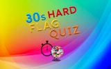 30s Hard Flag Quiz - Ultimate Flag Challenge