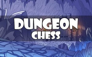 Dungeon Chess: Roguelike Strategy Puzzle