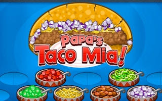 Papa's Taco Mia - Free Restaurant Game