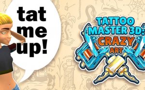 Tattoo Master 3D: Crazy Art - Tattoo Simulator Game