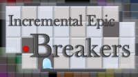 Incremental Epic Breakers Online Idle Game